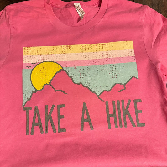 Take a hike custom t-shirt